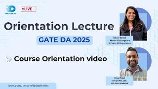 GATE DA | Orientation Lecture | Course Overview | GATE DA 2025 | Depth of ML