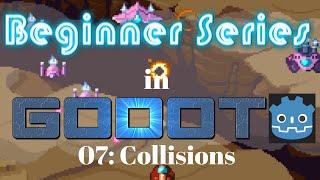 Godot Beginner Tutorial 07: Collisions