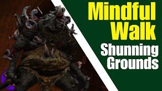 Mindful Walk in the Subterranean Shunning Grounds [Elden Ring] Mindfulness in Gaming