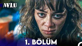 Avlu 1. Bölüm