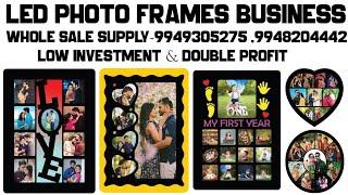 LED Photo frames Business with low investment & high profit's / Wholesale Photo frames Supply