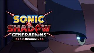 IT'S HERE! Sonic x Shadow Generations: Dark Beginnings - LIVE REACTION!