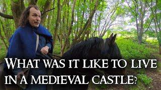 What really happened inside a MEDIEVAL CASTLE?