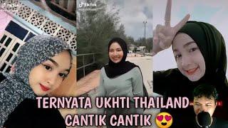 TIKTOK UKTHI THAILAND CANTIK  | YANG PALING CANTIK MENURUT KALIAN YANG MANA? | REACTION WAY