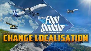 ► Microsoft Flight Simulator 2020 - Change Localisation (Language) from FRENCH - 4K - RTX 3090