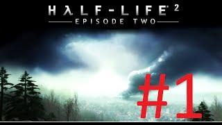 Cùng Chơi Half Life 2 Episode Two - Phần 1 : Mở đầu