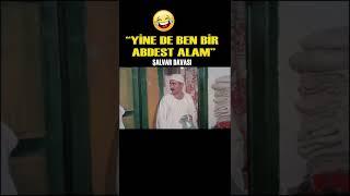Yine de ben bir abdest alam #şenerşen #şalvardavası #türkfilmi