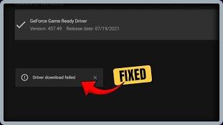 Geforce Experience Driver Download Failed (Fixed!)