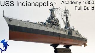 Academy 1/350 scale USS Indianapolis - Full Build