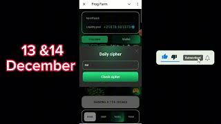 Frog Farm Daily Cipher Code 13&14 December | Frog Farm Daily Cipher  |Frog Farm Today Cipher code