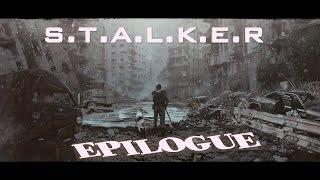 S.T.A.L.K.E.R -МОД EPILOGUE  Побег из Ада (первый взгляд) 