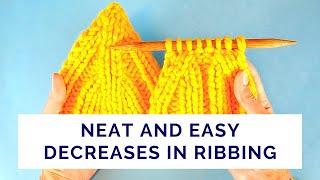 The Easiest Way to Make Neat Decreases in Any Ribbing