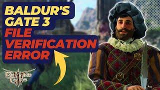 How To Fix Baldur's Gate 3 File Verification Error