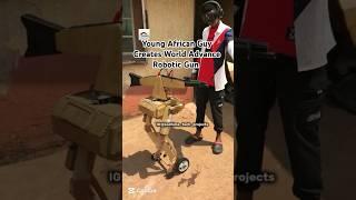 Watch How This Young African Made World Advance Robotic Gun #tech #shorts #viralshorts