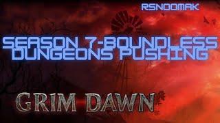 Grim Dawn League Season 7   Boundless Dungeons Pushing