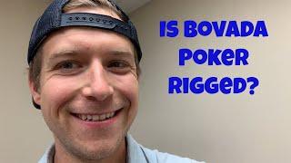 Is Bovada Poker Rigged?