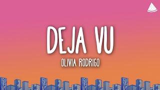Olivia Rodrigo - deja vu (Lyrics)