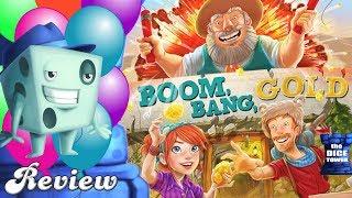 Boom, Bang, Gold Review - with Tom Vasel