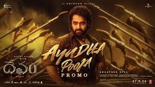 Ayudha Pooja Promo (Telugu) | Devara | NTR | Saif Ali Khan | Koratala Siva | Anirudh | Sep 27