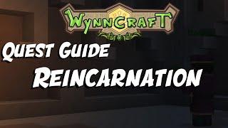 Reincarnation - Quest Guide [Updated] | Wynncraft