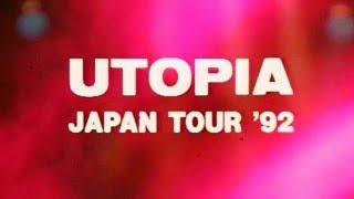 Utopia - Redux 92 Live in Japan part I