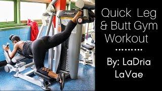 Quick Leg & Booty Gym Workout!