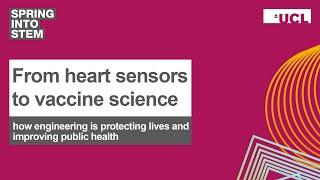 From heart sensors to vaccine science: how engineering is protecting lives and improving health