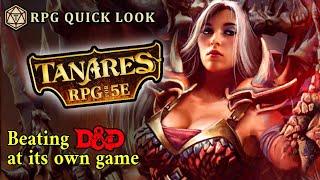 10 reasons why the Tanares RPG is better than WotC’s D&D - RPG Quick Look