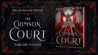 The Crimson Court Kickstarter Launch