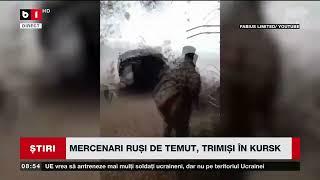 MERCENARI RUȘI DE TEMUT, TRIMIȘI ÎN KURSK_Știri B1TV_1 sept. 2024