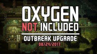 Rhymes with Play - Oxygen Not Included (Outbreak Upgrade Preview)