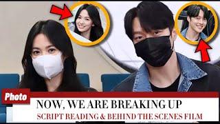 Script Reading Now, We are breaking Up | Making Film Now we breaking up Song hye-kyo & Jang ki-yong