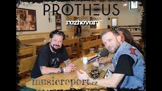 PROTHEUS - rozhovor pro musicreport.cz (2024)