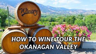 OKANAGAN VALLEY TRAVEL GUIDE, BRITISH COLUMBIA, CANADA