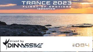 Trance 2023: Dimassive - Flight of Emotions 084 radioshow