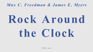 Rock Around The Clock. M.Freedman & J.Myers. +version for alto sax (performed by trumpet)