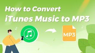 How to Convert iTunes Music to MP3