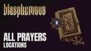 Blasphemous - All Prayers Locations