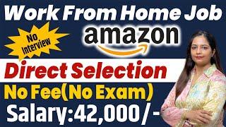 Amazon Work From Home Jobs | Amazon Recruitment 2024 | Amazon Vacancy 2024 | Govt Jobs Sep 2024