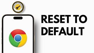 How to Reset Google Chrome to Default Settings