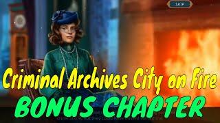 Criminal Archives City on Fire Collector's Edition  BONUS CHAPTER Gameplay