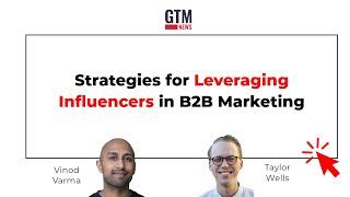 Unlocking B2B Influencer Marketing Strategies for Maximum Reach