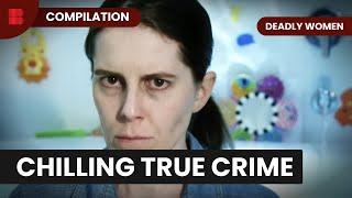 Mothers Who Kill | Deadly Women | True Crime