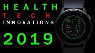 5 HEALTH TECH INNOVATIONS 2019 | Cool Latest Gadgets