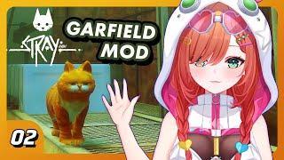 【Stray (PART 2)】 GARFIELD U FAT CAT | Darcie Ruse