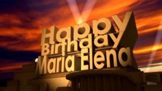 Happy Birthday Maria Elena