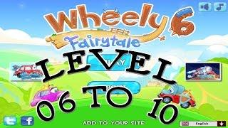 Wheely 6 Fairytale Level 6 to 10 Walkthrough 3 star