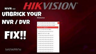 How To Unbrick Your Hikvision NVR - DVR