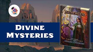 First Look: Lost Omens Divine Mysteries! (Pathfinder 2nd Edition)