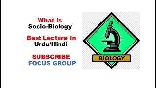 What is Sociobiology?? || Socio-Biology Lecture